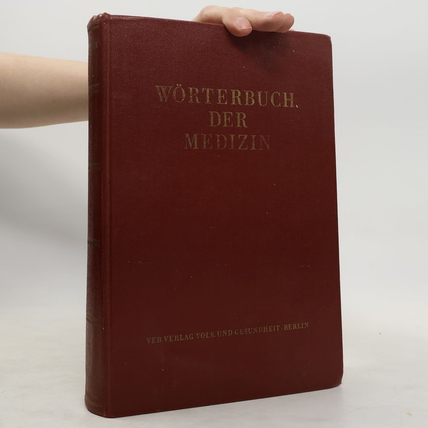 Kolektív autorov Wörterbuch der Medizin