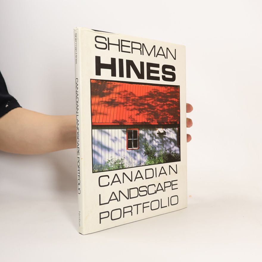 Sherman Hines Canadian Landscape Portfolio