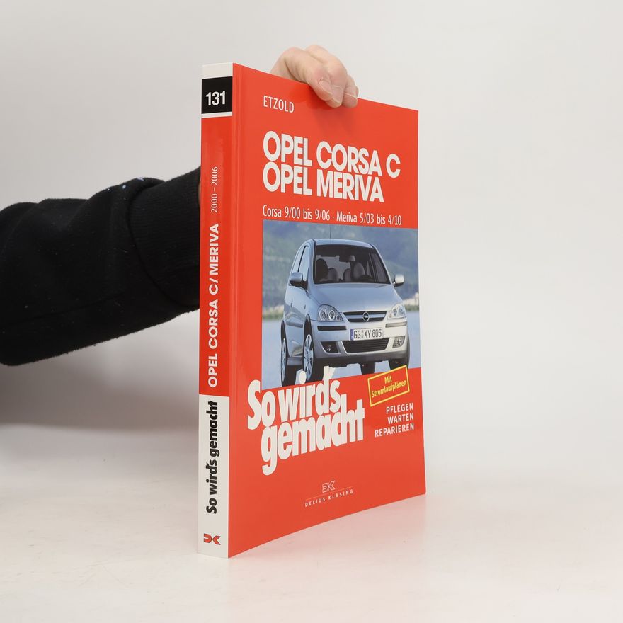 Hans-Rüdiger Etzold Opel Corsa C, Opel Meriva