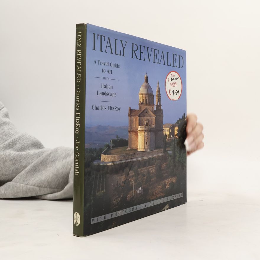 Charles FitzRoy Italy Revealed