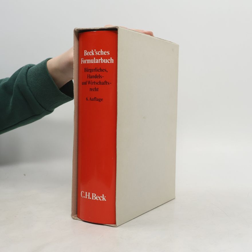Michael Hoffmann-Becking Beck'sches Formularbuch