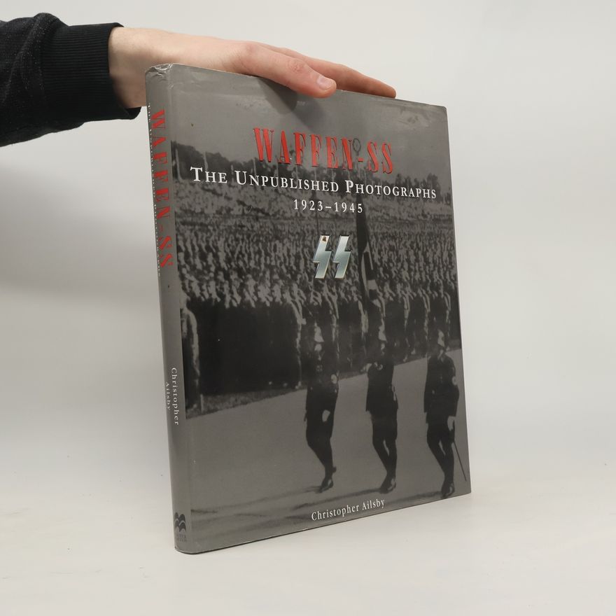 Christopher Ailsby Waffen-SS