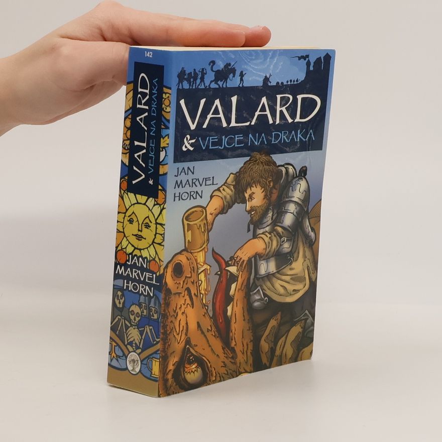 Jan Marvel Horn Valard & vejce na draka