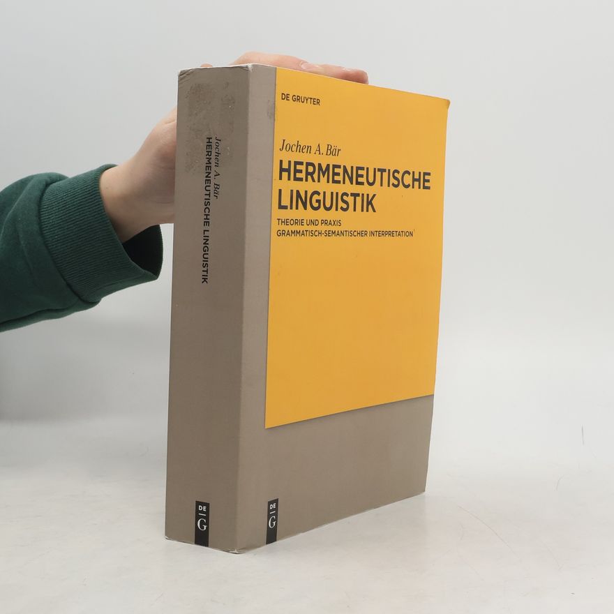 Jochen A. Bär Hermeneutische Linguistik