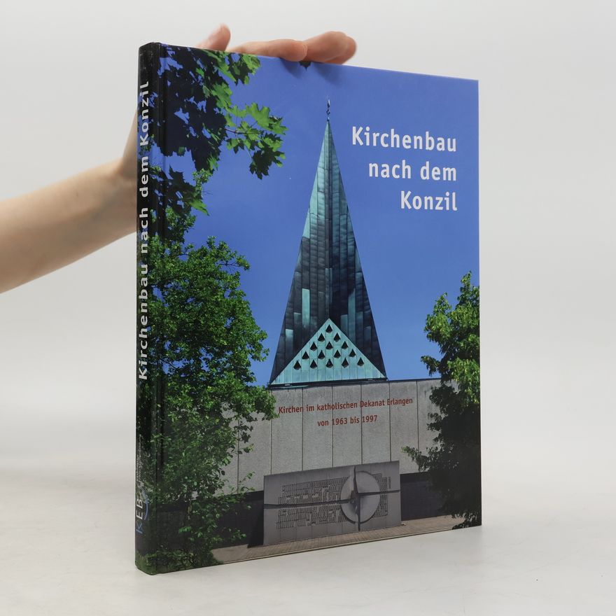 Josef Dobeneck Kirchenbau nach dem Konzil