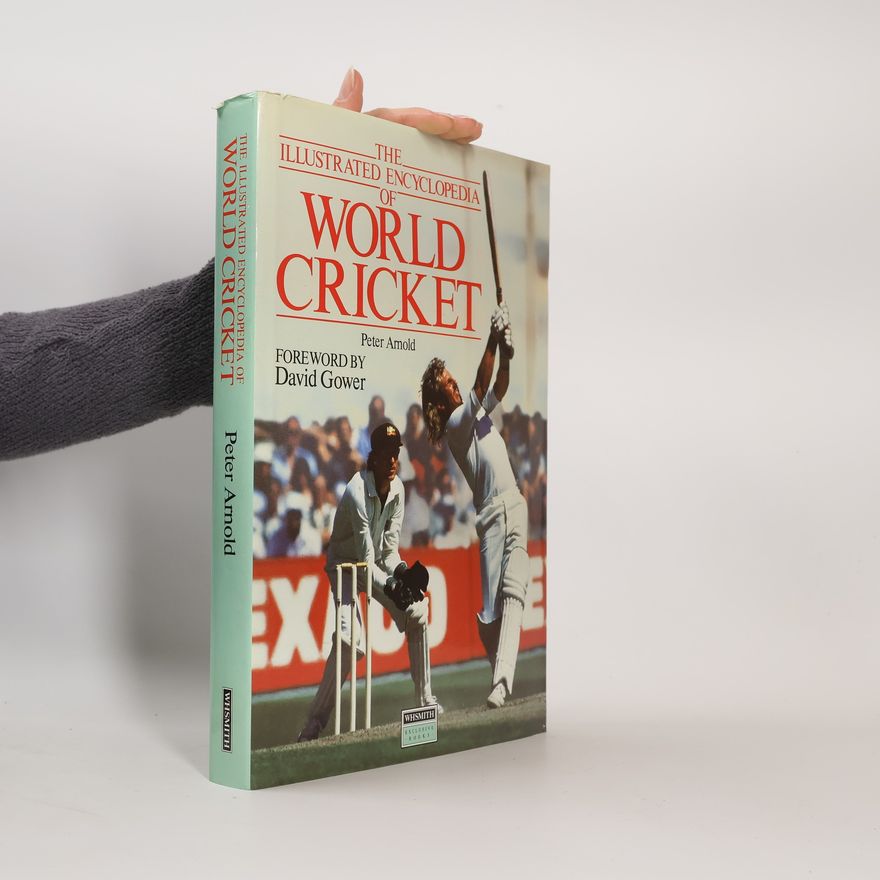 David Gower The Illustrated Encyclopedia of World Cricket