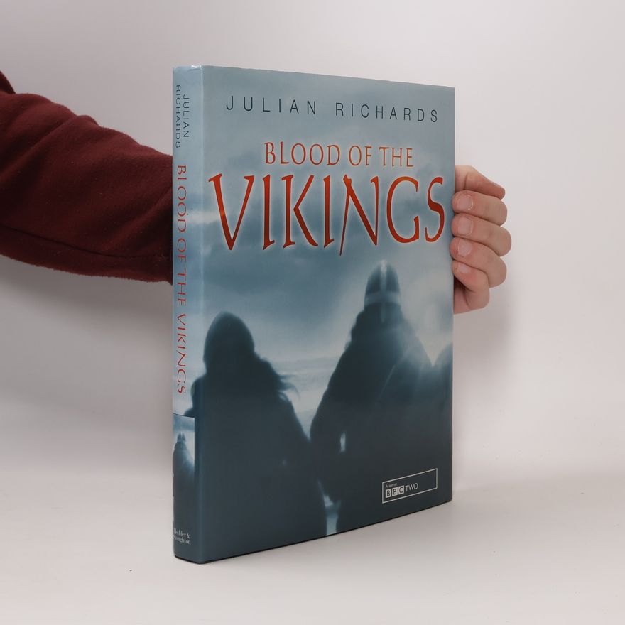 Julian C. Richards Blood of the Vikings