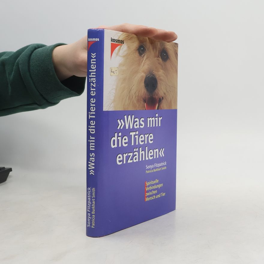 Sonya Fitzpatrick "Was mir die Tiere erzählen"
