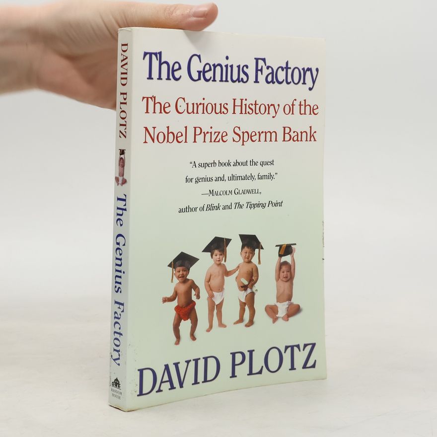 David Plotz The Genius Factory