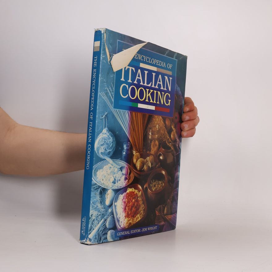 Jeni Wright The Encyclopedia of Italian Cooking
