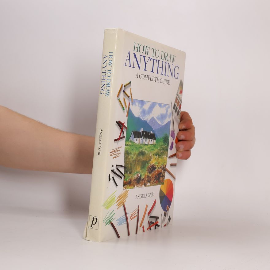 Angela Gair How to Draw Anything