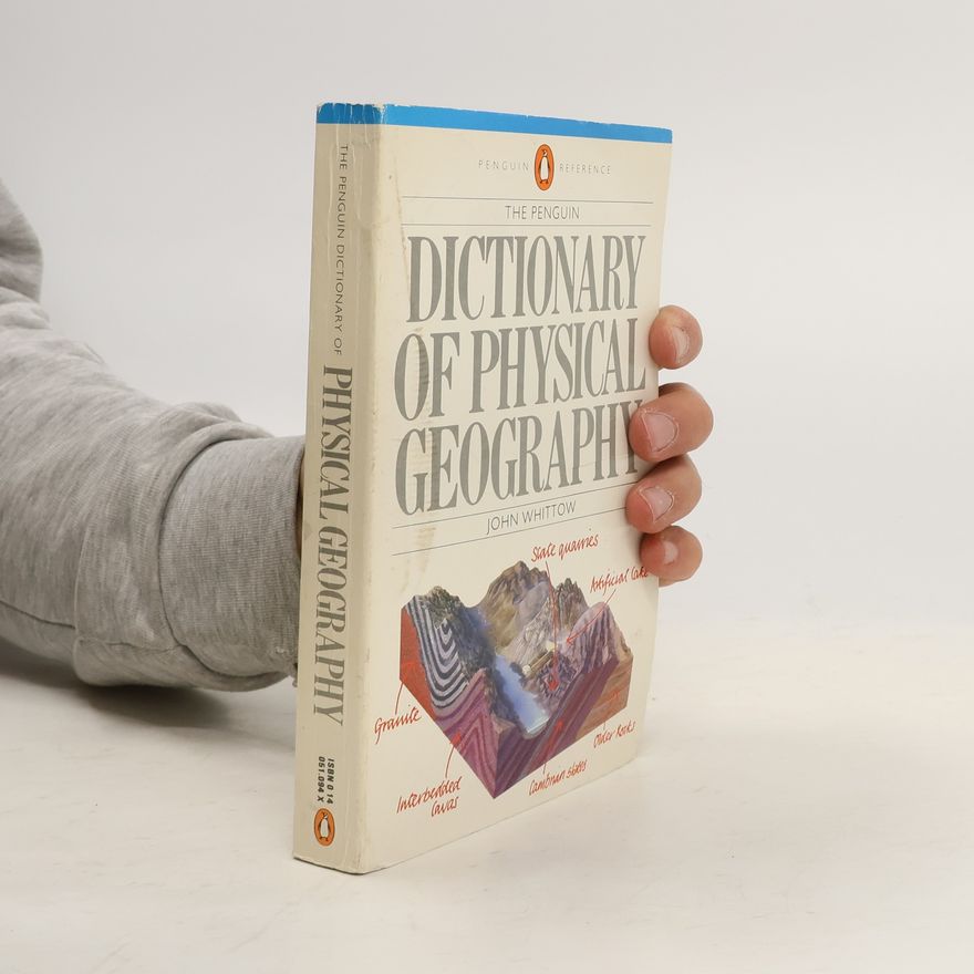 John Whittow Dictionary of physical geography