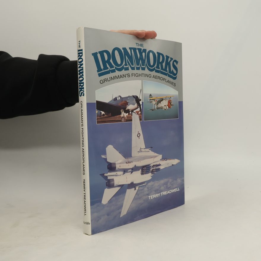 Terry C Treadwell The Ironworks