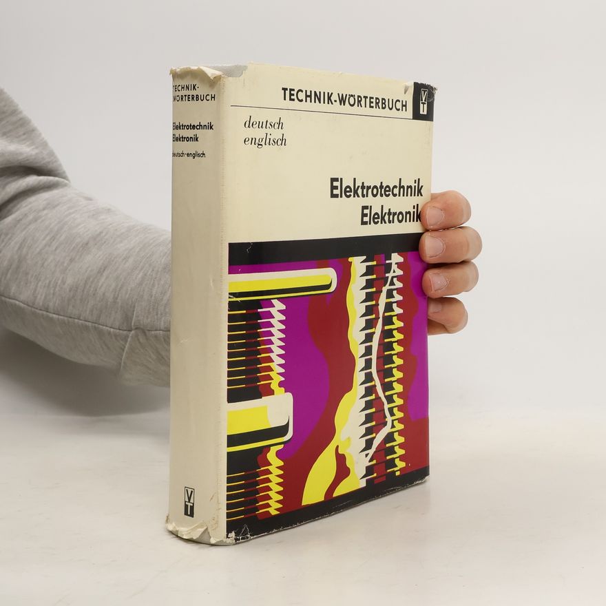 Kolektiv autorů Technik-Wörterbuch Elektrotechnik Elektronik