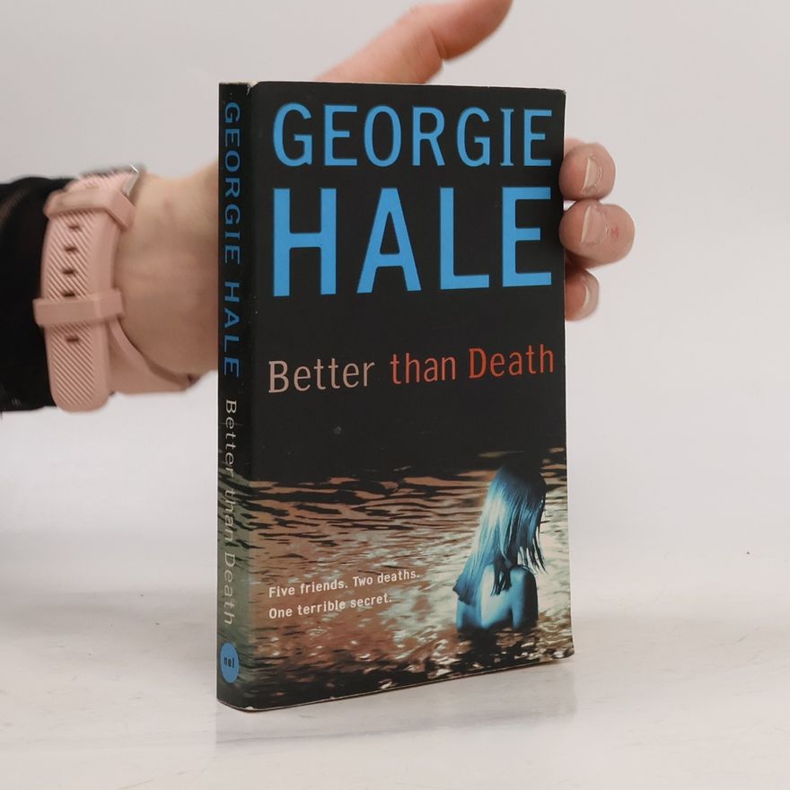 Georgie Hale Better Than Death