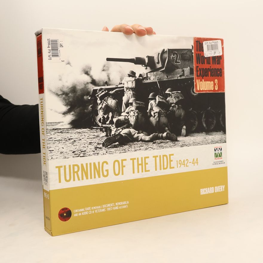 R. J. Overy The Turning of Tide 1942-44