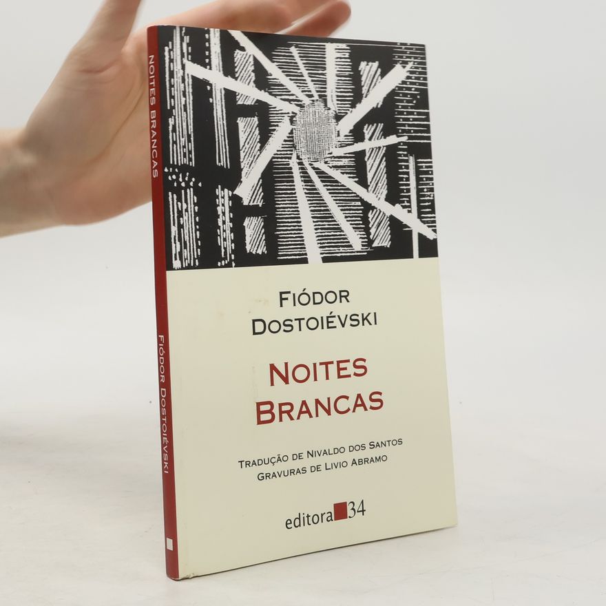 Fjodor Michailowitsch Dostojewski Noites Brancas