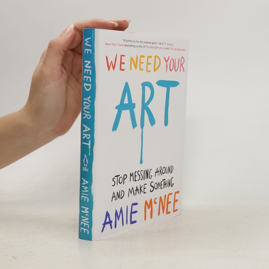 Amie M'Nee We Need Your Art