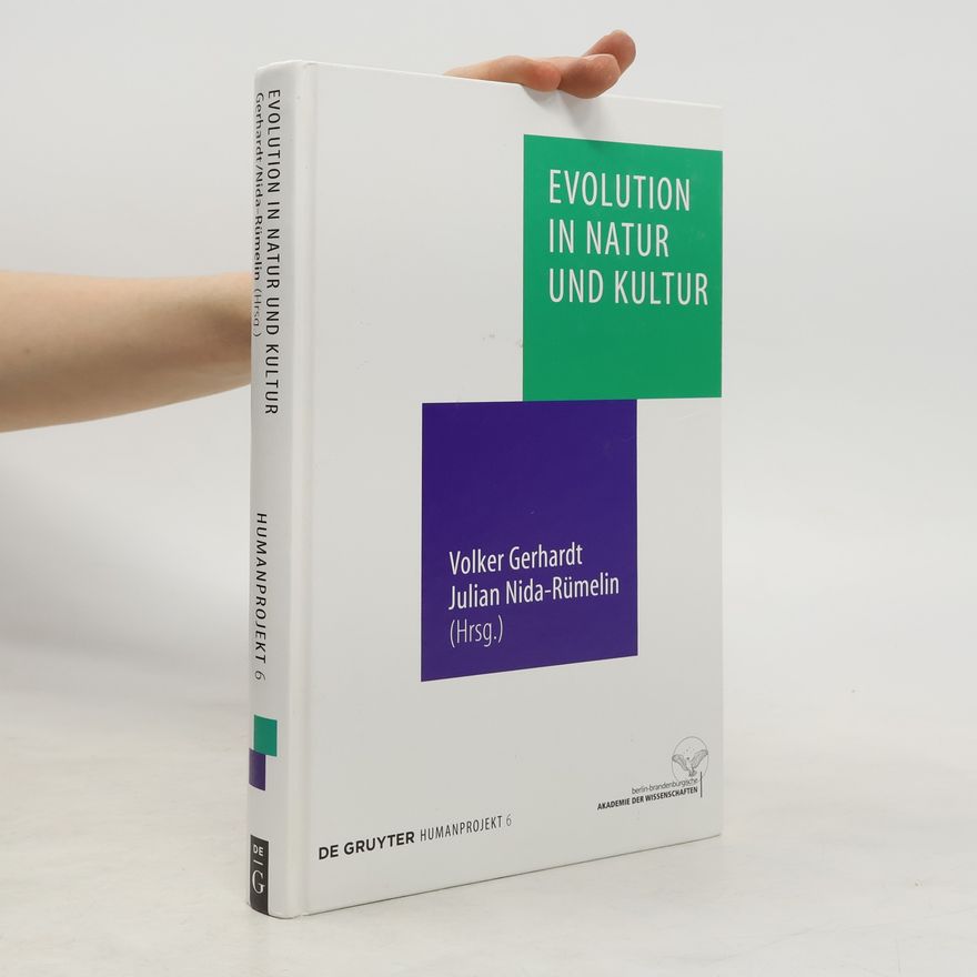 Julian Nida-Rümelin Humanprojekt - 6: Evolution in Natur und Kultur