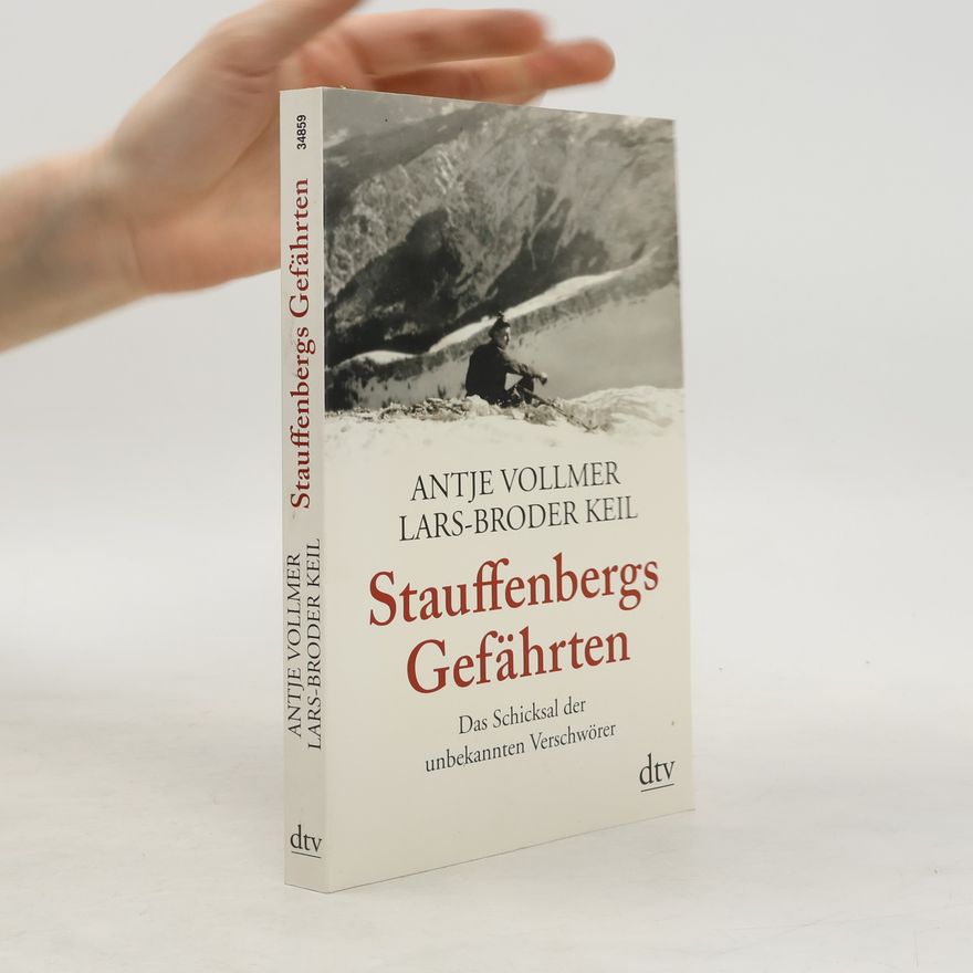 Antje Vollmer Stauffenbergs Gefährten
