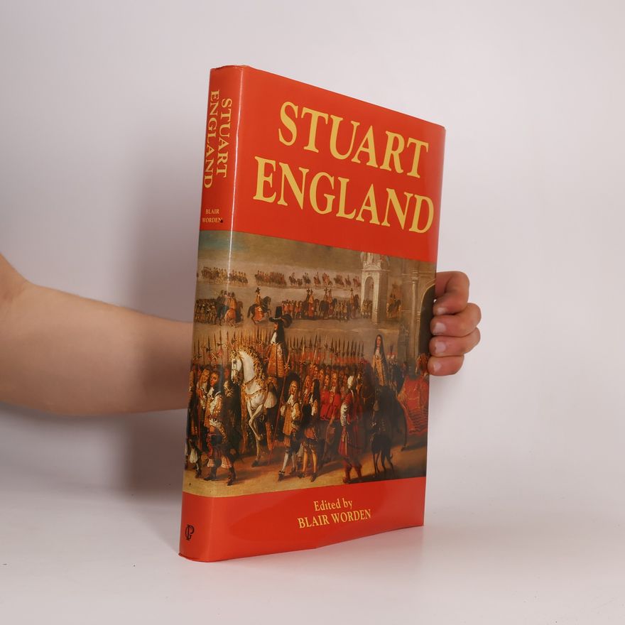 Blair Worden Stuart England