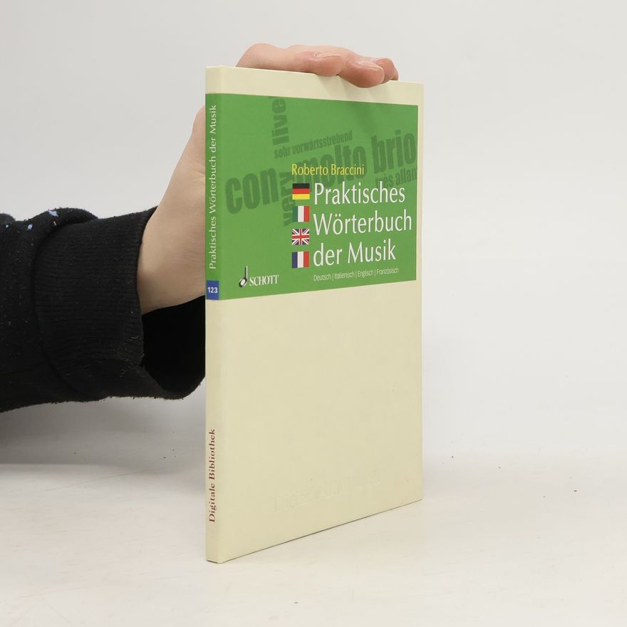 Roberto Braccini Praktisches Wörterbuch der Musik