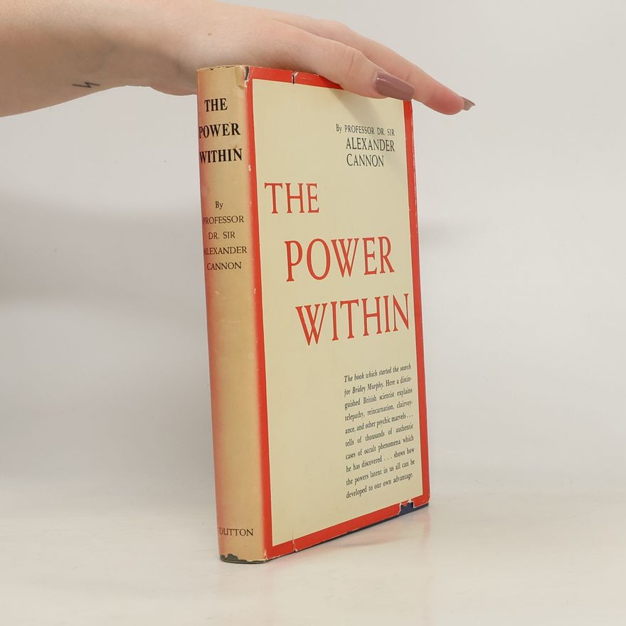 Alexander Cannon The Power Within
