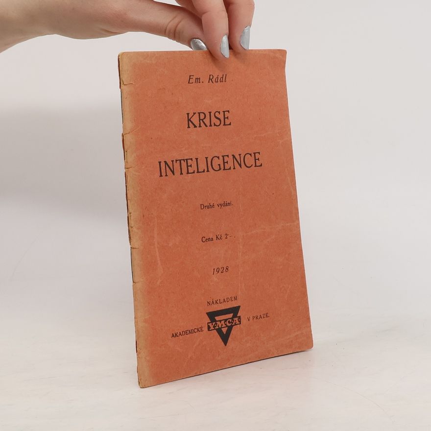 Emanuel Rádl Krise inteligence