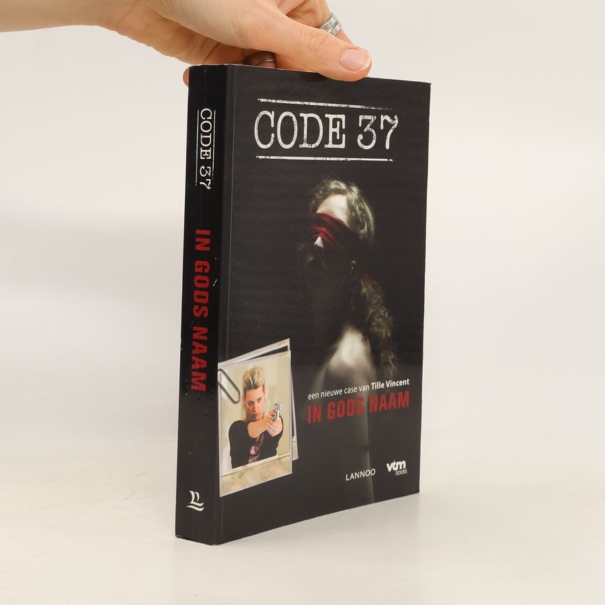 Various authors Code 37: In Gods Naam
