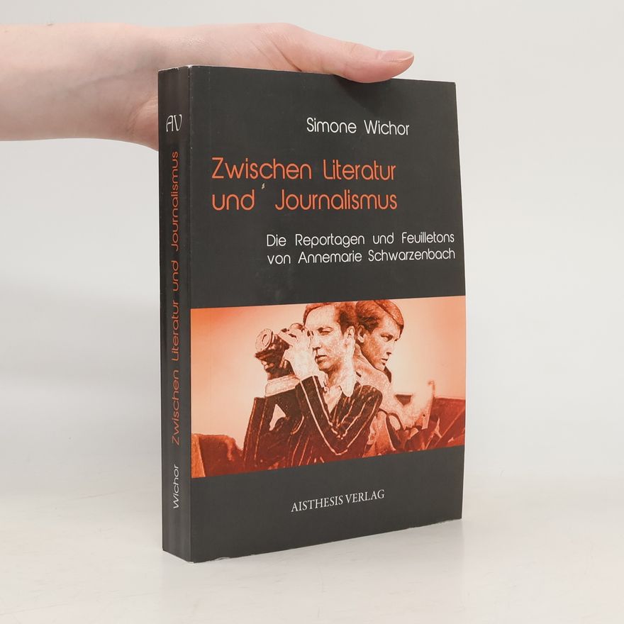 Simone Wichor Zwischen Literatur und Journalismus