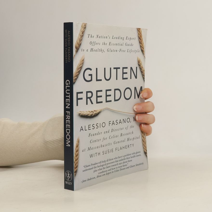 Alessio Fasano Gluten Freedom