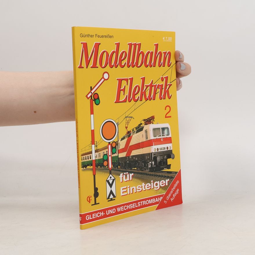 Günther Feuereissen Modellbahn Elektrik für Einsteiger 2
