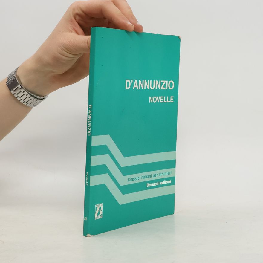 D'Annunzio Classici italiani per stranieri: Novelle