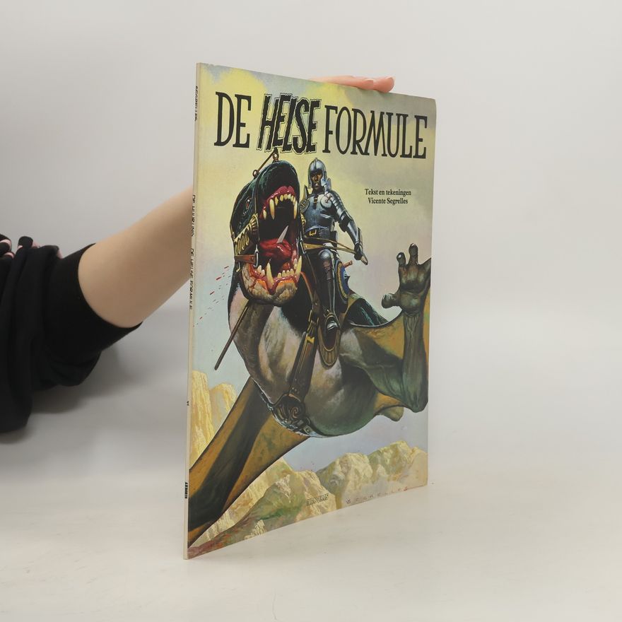 Vincente Segrelles De helse formule