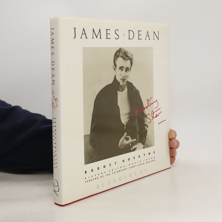 Barney Hoskyns James Dean Shooting Star