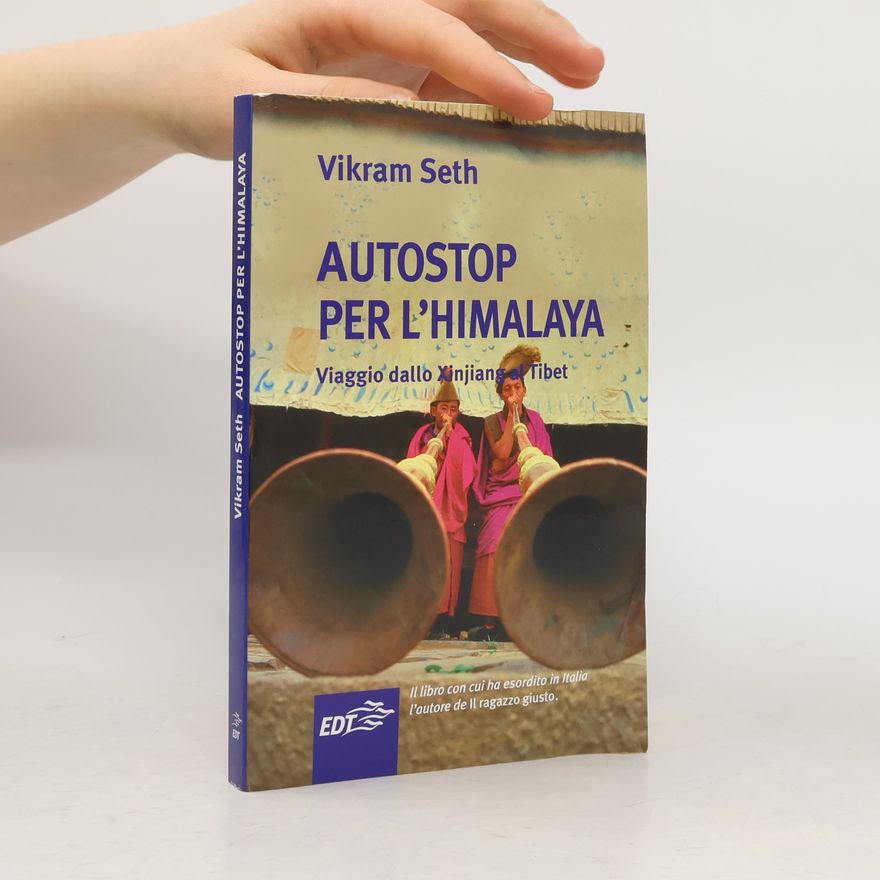 Vikram Séth Autostop per l'Himalaya