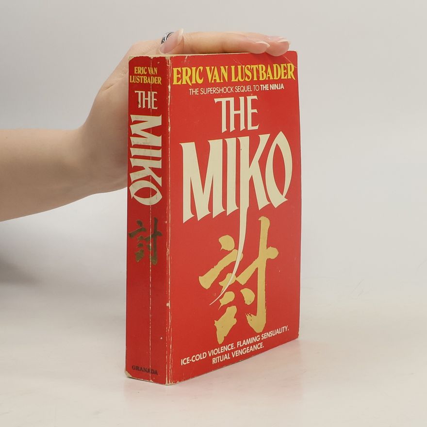 Eric Van Lustbader The Miko