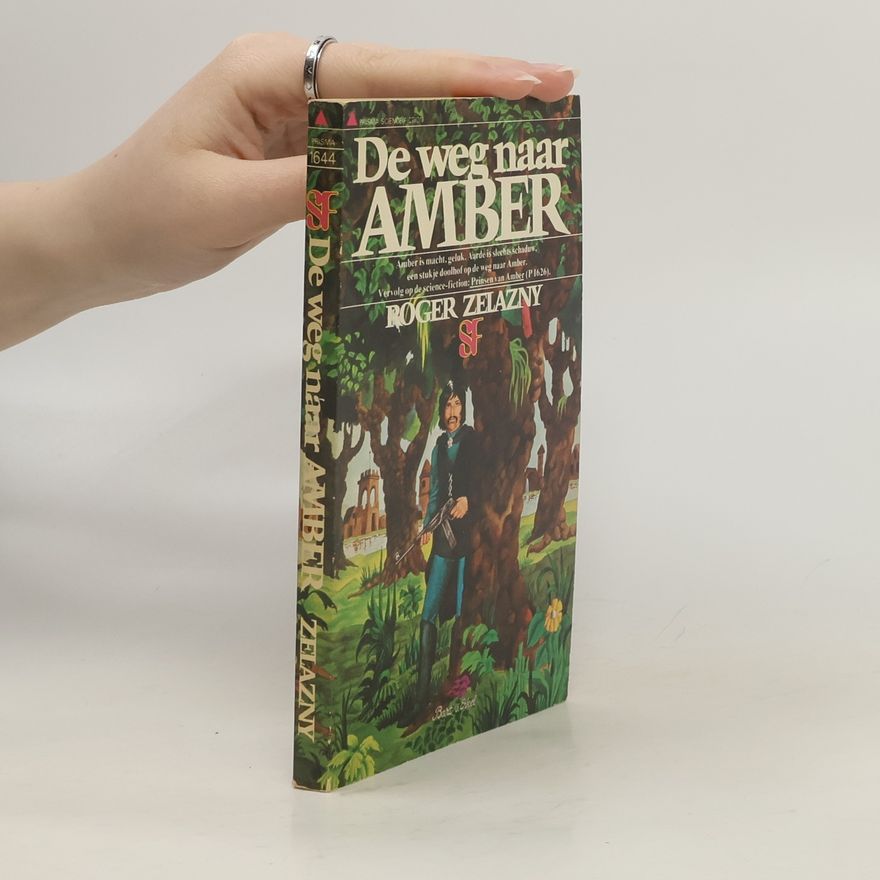 Roger Zelazny De weg naar Amber