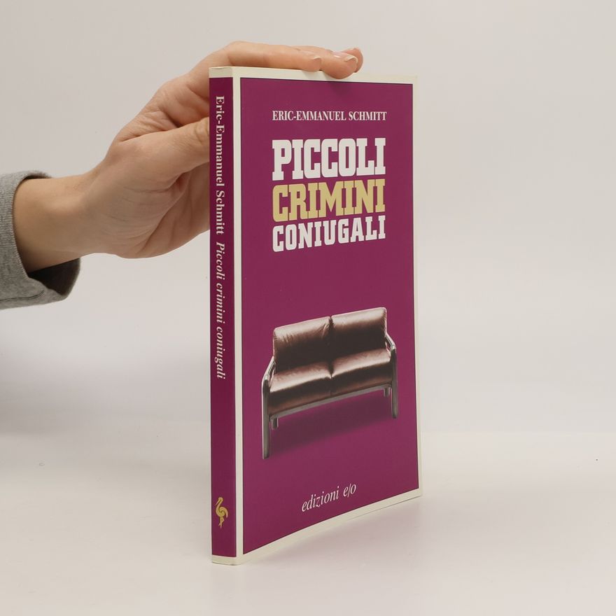 Eric Emmanuel Schmitt Piccoli crimini coniugali