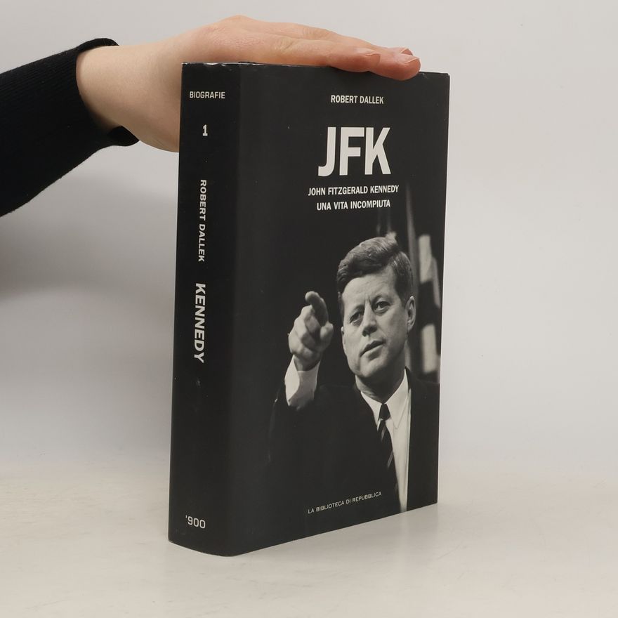 Robert Dalek JFK