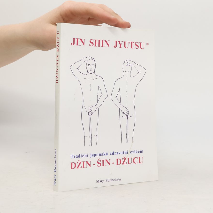Mary Burmeister Jin Shin Jyutsu