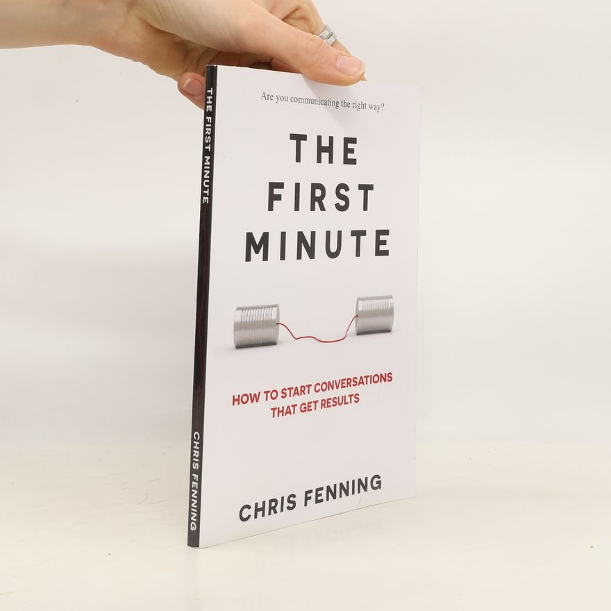Chris Fenning The First Minute