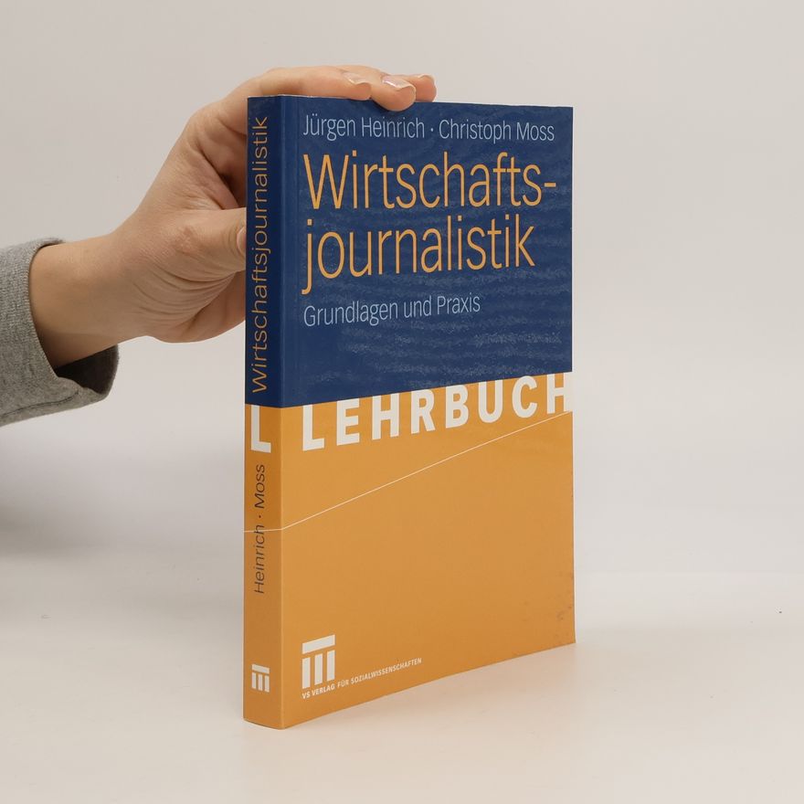 Jürgen Heinrich Wirtschaftsjournalistik
