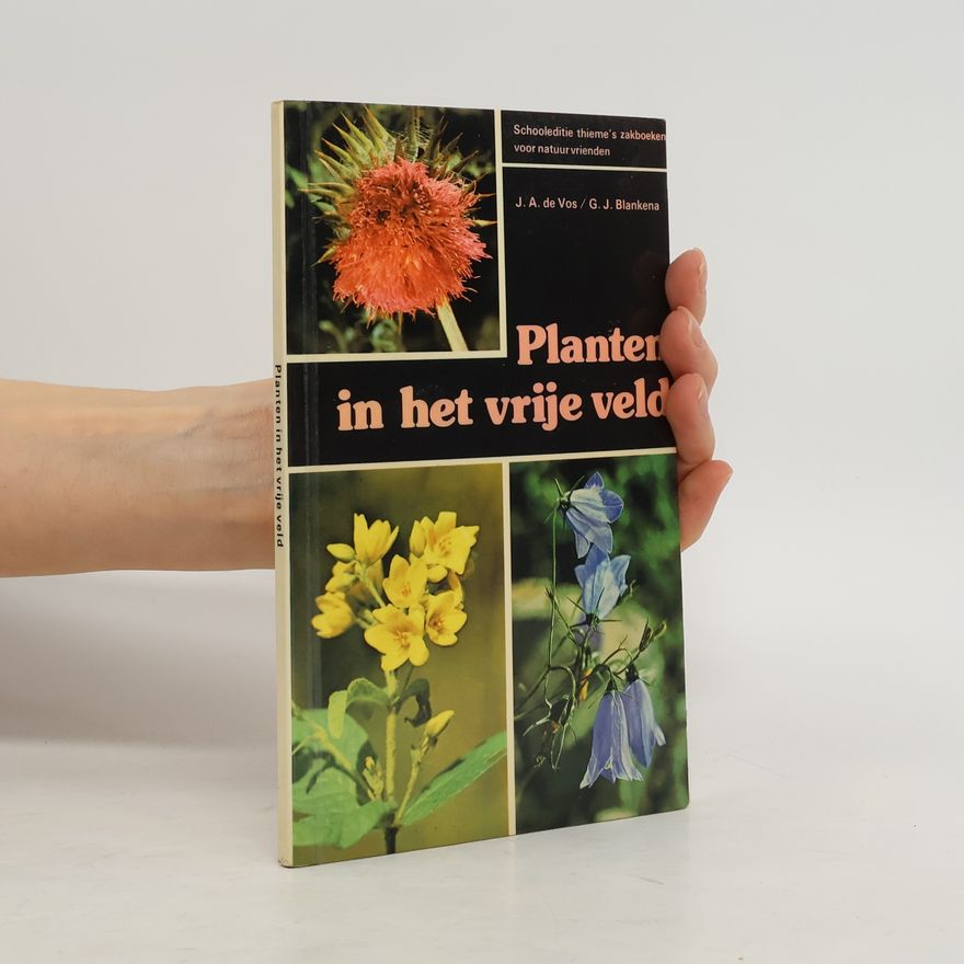 G. J. Blankená Planten in het vrije veld