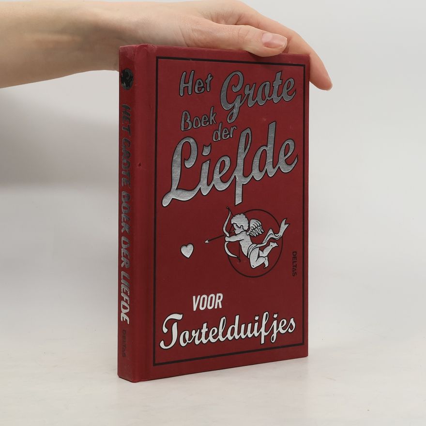 Kate Gribble Het grote boek der liefde voor tortelduifjes