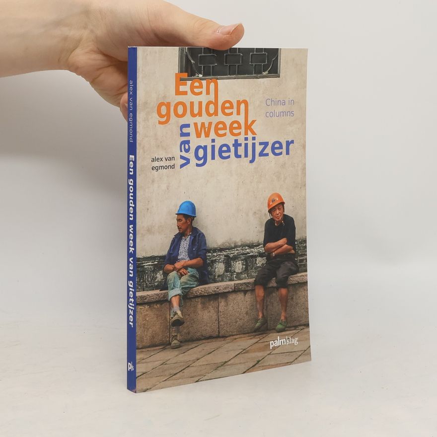 Alex van Egmond Een gouden week van gietijzer