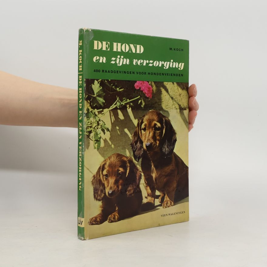 Manfred Koch De hond en zijn verzorging