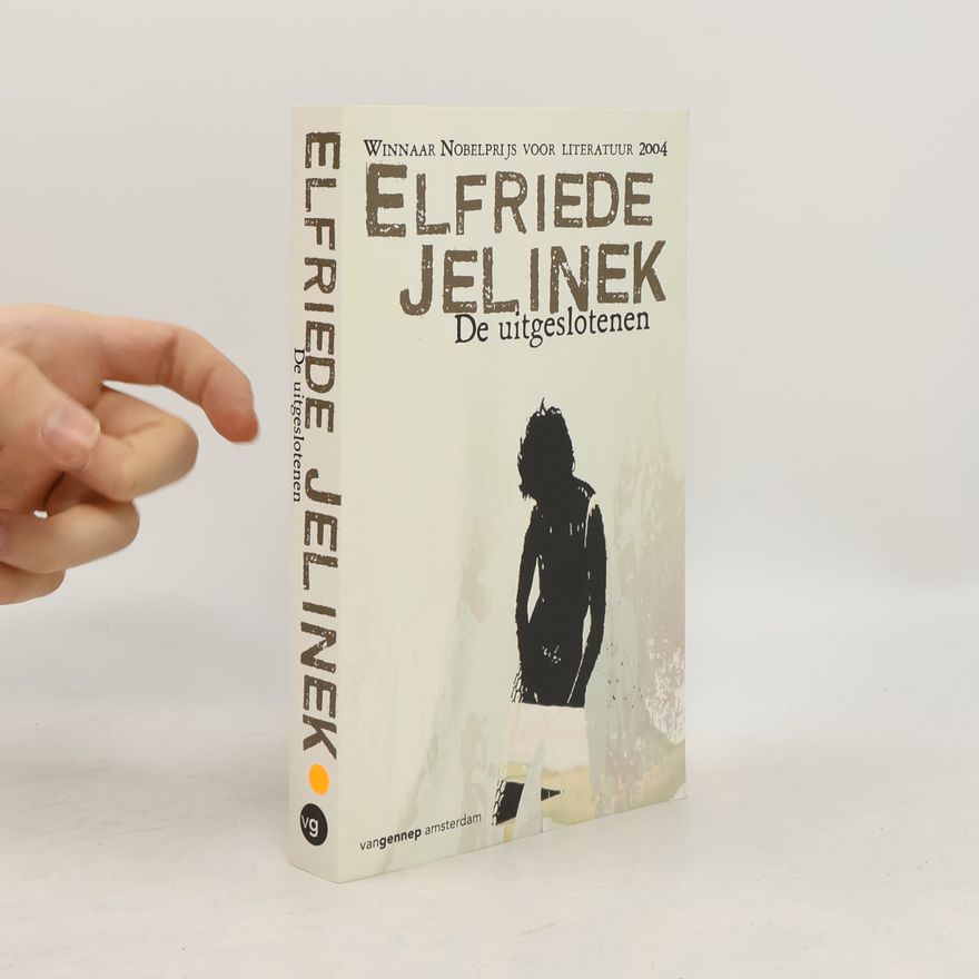 Elfriede Jelinek Uitgeslotenen