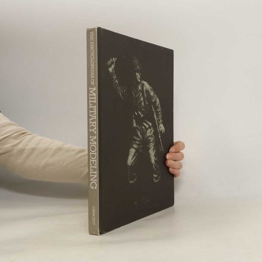 Vic Ernest Smeed Encyclopedia of Military Modeling