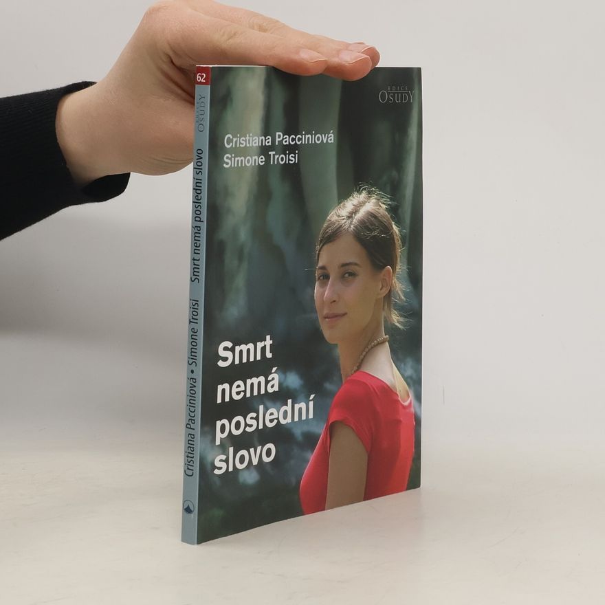 Cristiana Paccini Smrt nemá poslední slovo